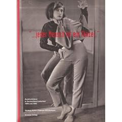 ... jeder Mensch ist ein T�nzer. Ausdruckstanz in Deutschland zwischen 1900 und 1945