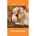 Mini Meerschweinchen Hab mich lieb 2012