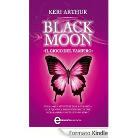 Black Moon. Il gioco del vampiro (eNewton Narrativa)