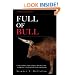 Full of Bull (Updated Edition): Unscramble Wall Street Doubletalk to Protect and Build Your Portfolio