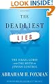 The Deadliest Lies: The Israel Lobby and the Myth of Jewish Control