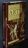 The origins of French art criticism : from the Ancien régime to the restoration