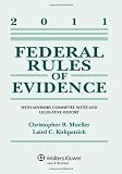 Federal Rules of Evidence 2011 Statutory Supplement
