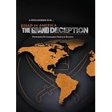 Jihad in America: The Grand Deception