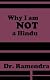 Why I am Not a Hindu