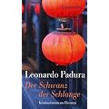 Der Schwanz der Schlange