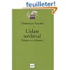 L'Islam m�di�val : Religion et civilisation