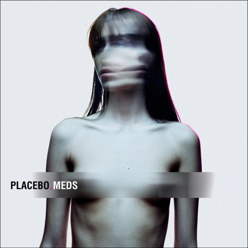 Placebo - Meds (Spec.Ed) - Zortam Music