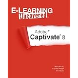 e learning uncovered adobe captivate 8