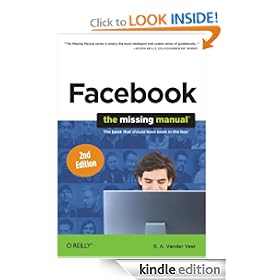 Facebook: The Missing Manual: The Missing Manual