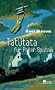 Tat�tata f�r Peter Sputnik