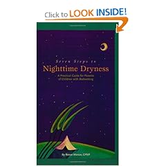 Seven Steps to Nighttime Dryness: A Practical Guide for Parents of Children with... by Renee Mercer, MSN and CPNP