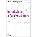 Introduzione all'esistenzialismodi Nicola Abbagnano