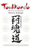 Touhkondo: The Way of the Fighting Spirit