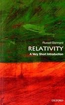 Relativity: A Very Short Introduction (Very Short Introductions)