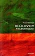 Relativity A Very Short Introduction (Very Short Introductions)
