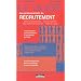 Le guide des professionnels du recrutement : 1600 cabinets de recrutement et de chasse de t�tes