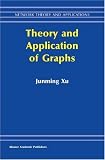 Theory and Application of Graphs (Network Theory and Applications)