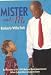 Books : Mister and Me