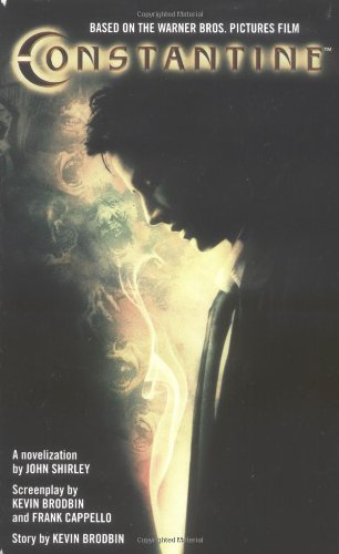 Constantine, by John Shirley Constantine, by John Shirley