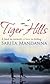 Tiger Hills