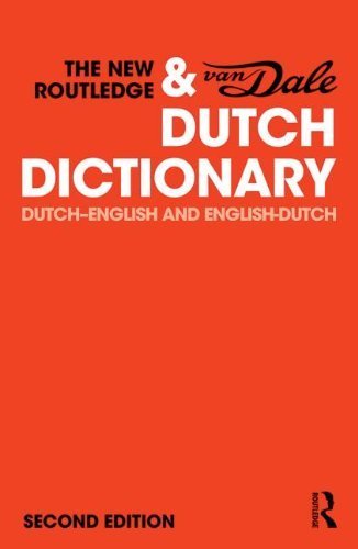 The New Routledge & Van Dale Dutch Dictionary: Dutch-English and English-Dutch (Routledge Bilingual Dictionaries) Paperback June 27, 2014 The New Routledge & Van Dale Dutch Dictionary: Dutch-English and English-Dutch (Routledge Bilingual Dictionaries) Paperback June 27, 2014