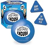 Instant Excuse Ball