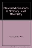 Structured questions in 'O' level chemistry