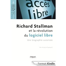Richard Stallman et la révolution du logiciel libre