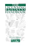 The Licensing Business Handbook Sixth Edition