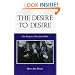 The Desire to Desire: The Woman's Film of the 1940s (Theories of Representation and Difference)