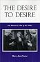 The Desire to Desire: The Woman's Film of the 1940's