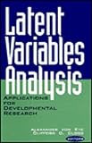 Latent variables analysis : applications for developmental research