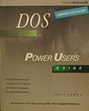 DOS : power user's guide