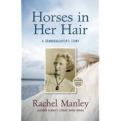 Horses in Her Hair: A Granddaughter's Story