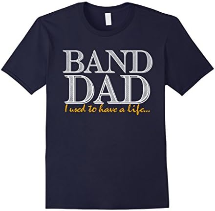 Men's Band Dad I Used To Have A Life T-Shirt 3XL Navy