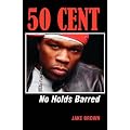 50 Cent: No Holds Barred book cover