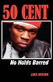 50 Cent: No Holds Barred