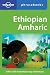 Ethiopian Amharic (Lonely Planet Phrasebook)