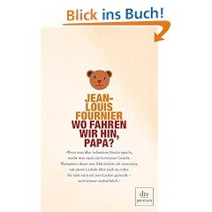 Wo fahren wir hin, Papa?