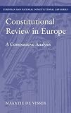Constitutional review in Europe : a comparative analysis