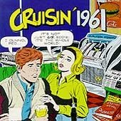 Original album cover of Cruisin' 1961 by Cruisin'