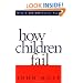 How Children Fail (Classics in Child Development)