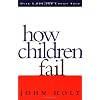 How Children Fail