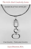 Handcrafted Jewelry (The Kick-Start Creativity Series)