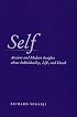 Self: Ancient and Modern Insights about Individuality, Life, and Death
