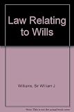 Williams' law relating to wills