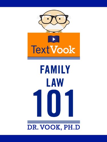 Family Law 101: The TextVook