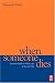 When Someone Dies: A Practical Guide to Holistic Care at the End of Life