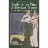 Tender is the Night and The Last Tycoon (Wordsworth Classics)